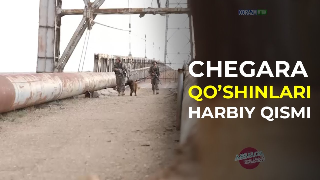Chegara qo'shinlariga qarashli harbiy qism faoliyati